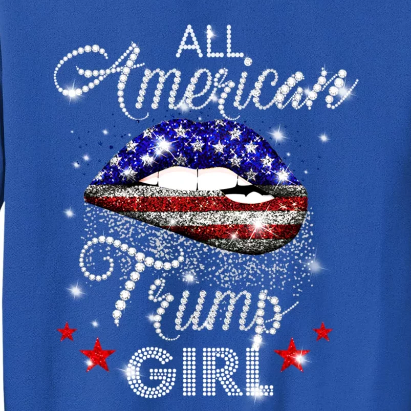 All American Trump Girl Great Gift Tall Sweatshirt