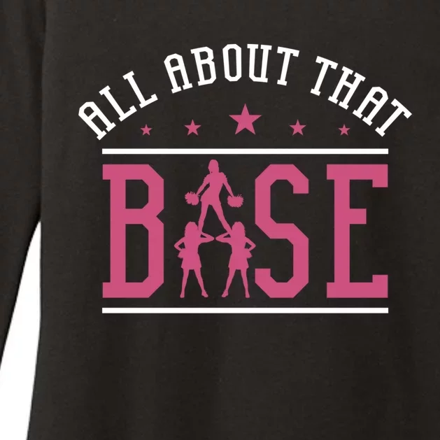 All About That Base Cheerleading Design Cheer Gift Cheerle Great Gift Womens CVC Long Sleeve Shirt