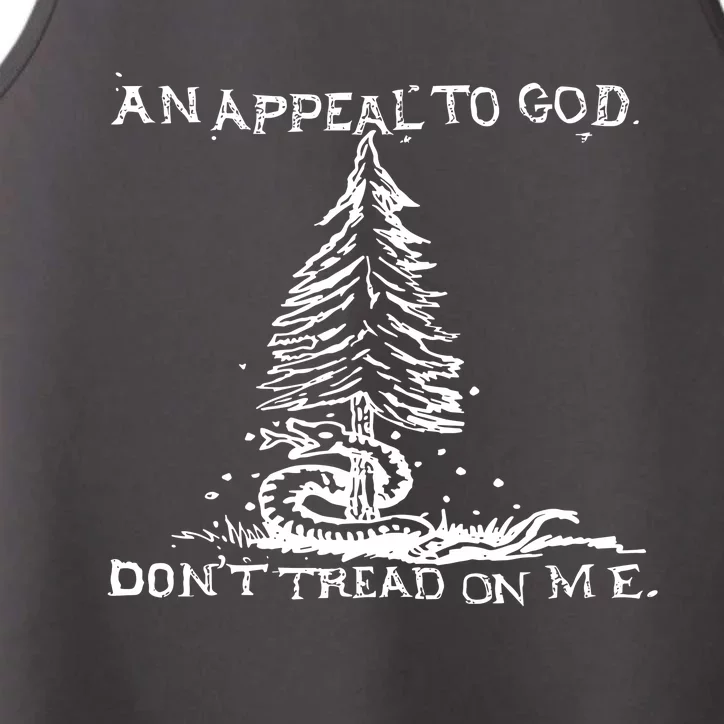 An Appeal To God DonT Tread On Me Performance Tank