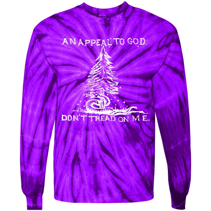 An Appeal To God DonT Tread On Me Tie-Dye Long Sleeve Shirt