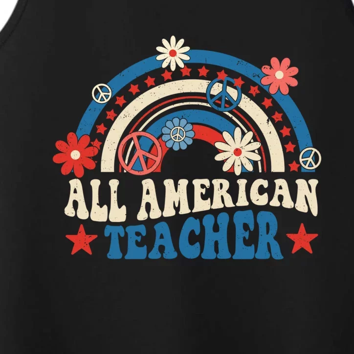 All American Teacher Rainbow Usa Teacher 4th Of July Us Flag Gift Performance Tank