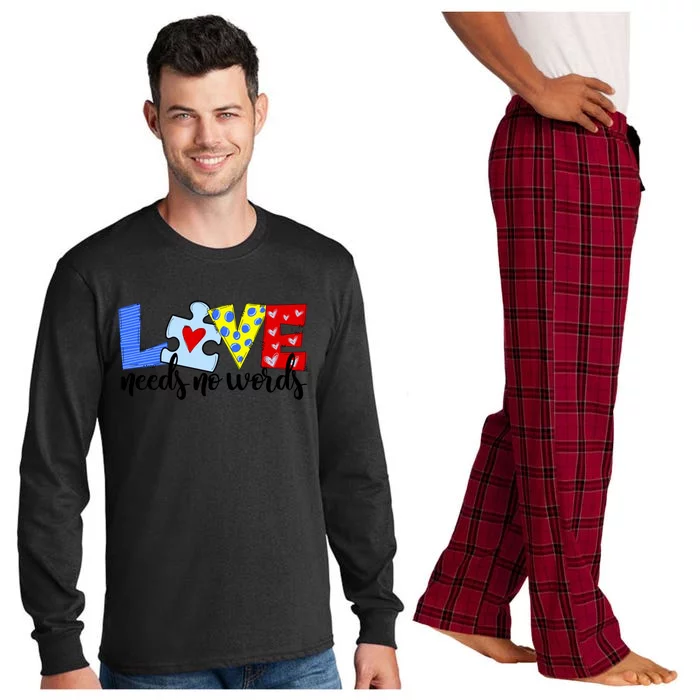 Autism Awareness Teacher Gift Love Needs No Word Special Ed Funny Gift Long Sleeve Pajama Set