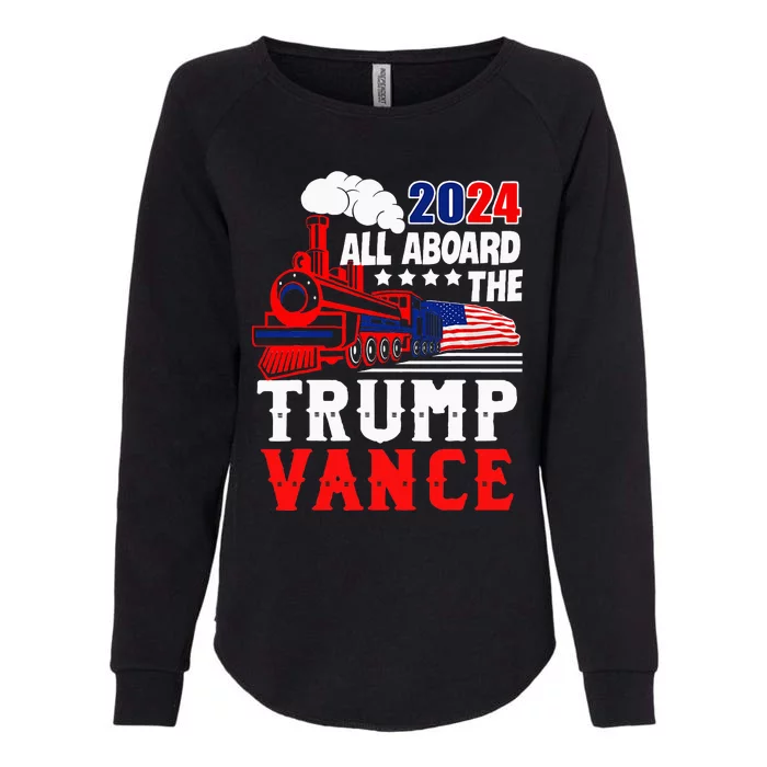 All Aboard The Trump Train 2024 Usa Flag Trump Vance 2024 Womens California Wash Sweatshirt