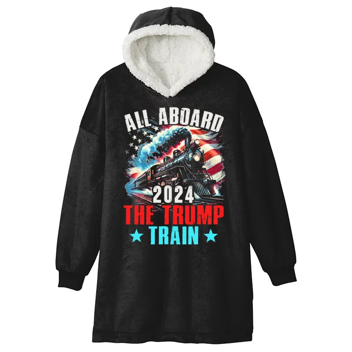 All Aboard The Trump Train 2024 Trump 2024 Us American Flag Hooded Wearable Blanket