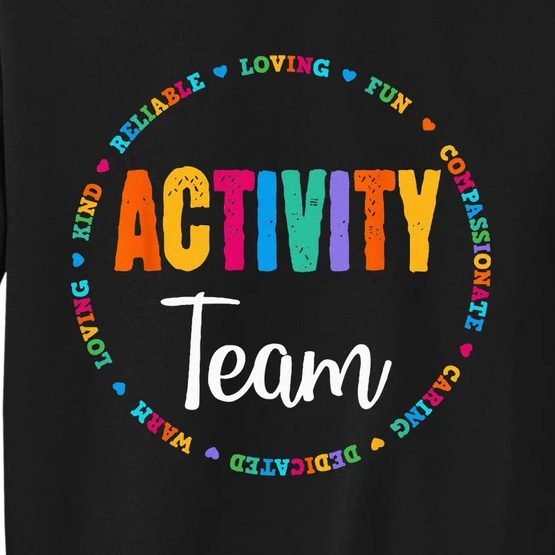 Activity Assistant Team Squad Professionals Week Director Tall Sweatshirt