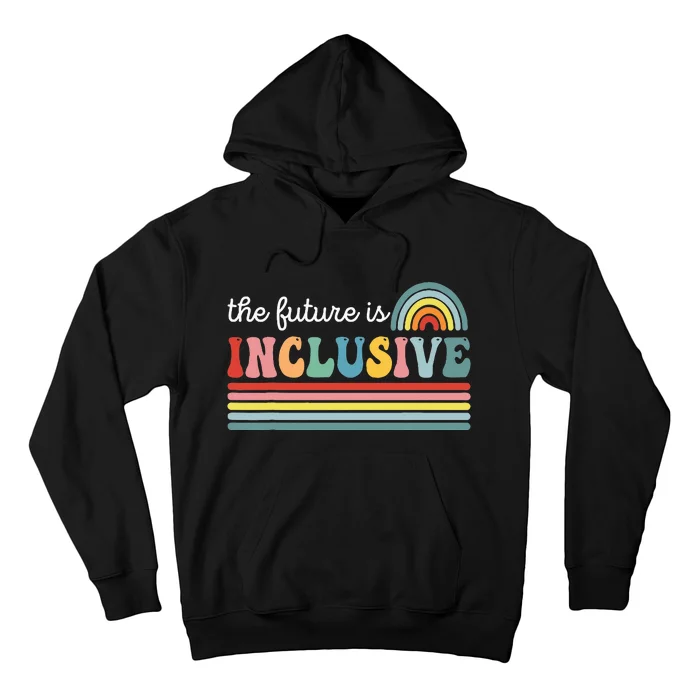 Autism Awareness The Future Is Inclusive Teacher Hoodie