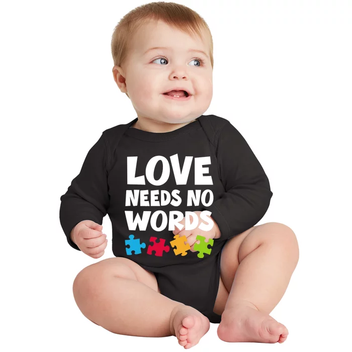 Autism Awareness Teacher Shirt Love Needs No Word Special Ed Baby Long Sleeve Bodysuit