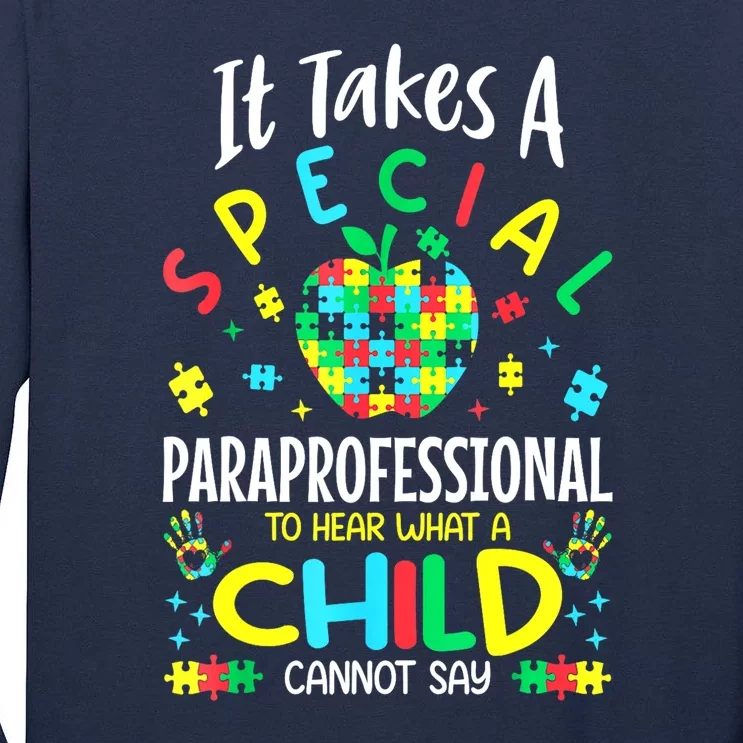 Autism Awareness Teacher Special Paraprofessional Gift Tall Long Sleeve T-Shirt