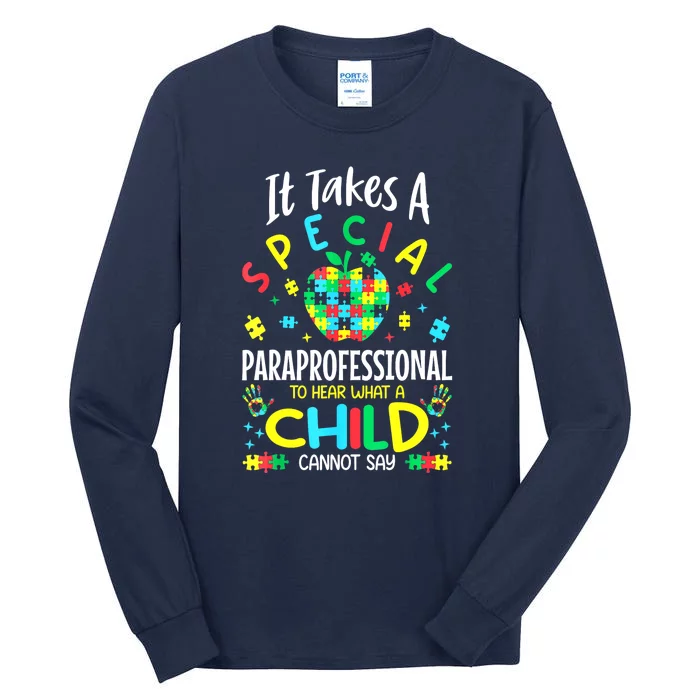 Autism Awareness Teacher Special Paraprofessional Gift Tall Long Sleeve T-Shirt