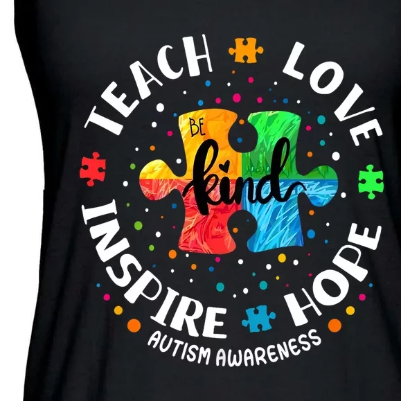 Autism Awareness Teacher Teach Hope Love Inspire Ladies Essential Flowy Tank