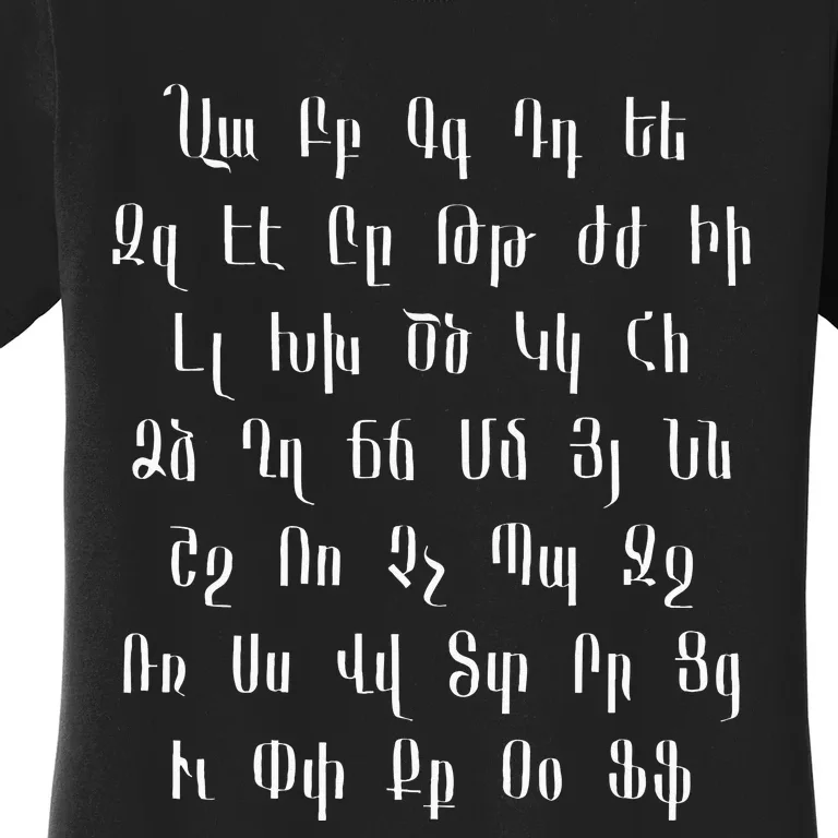 Armenian Alphabet Unique Script Writing Armenia Pride Women's T-Shirt