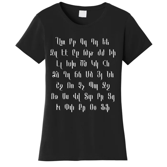 Armenian Alphabet Unique Script Writing Armenia Pride Women's T-Shirt