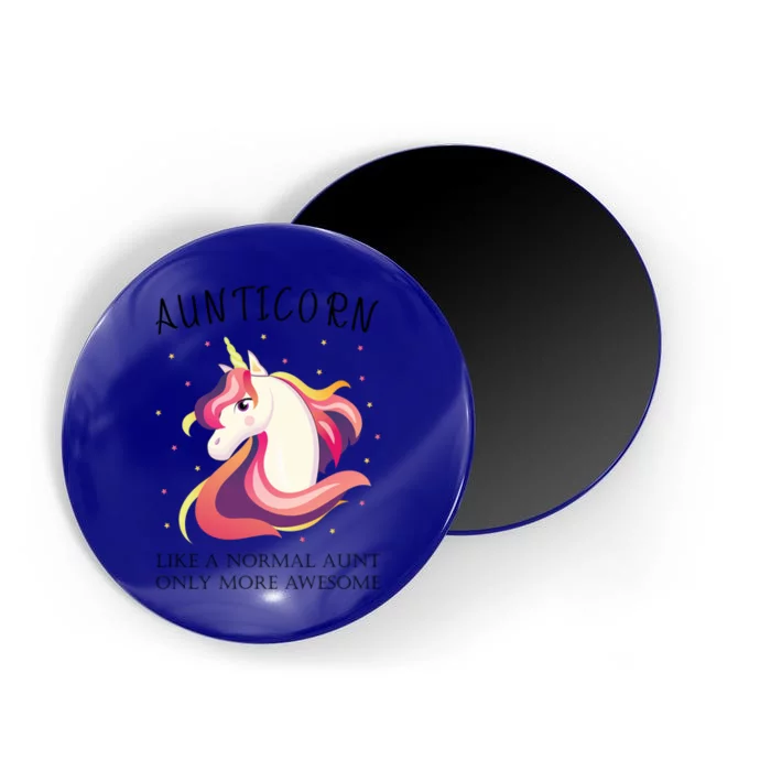 Aunticorn Aunt Unicorn More Awesome Auntie Cool Gift Magnet