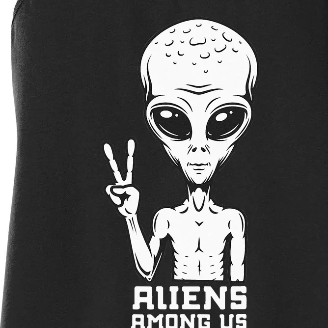 Aliens Among Us Space Astronaut Extraterrestrial Women's Racerback Tank