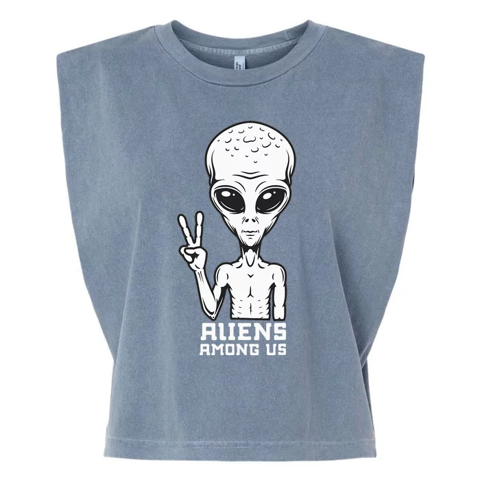 Aliens Among Us Space Astronaut Extraterrestrial Garment-Dyed Women's Muscle Tee