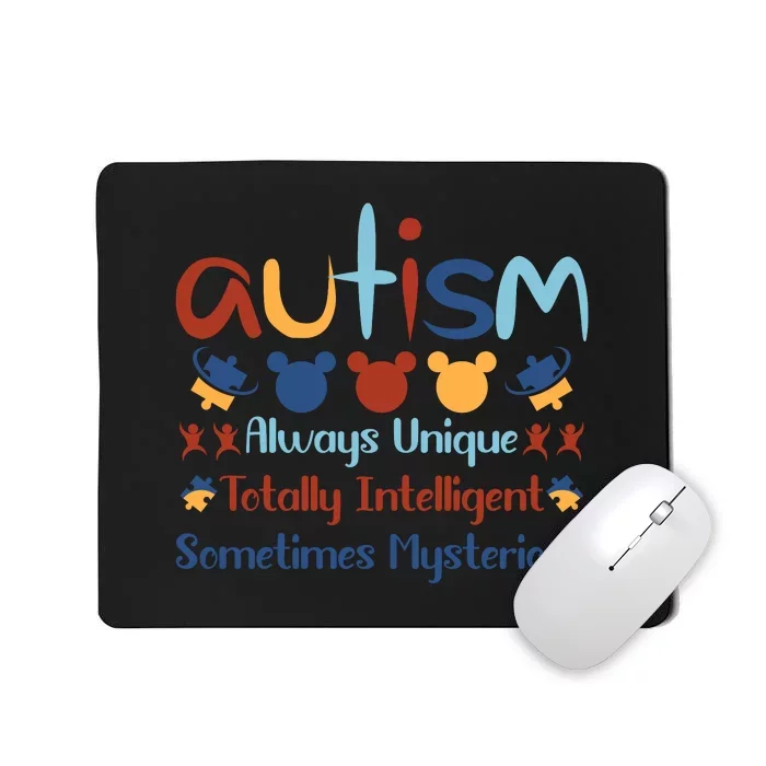 Autism Always Unique Totally Intelligent Sometimes Mysterious Mousepad