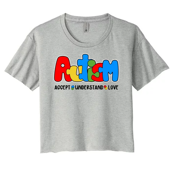 Autism Accept Understand Love Awareness Women's Crop Top Tee