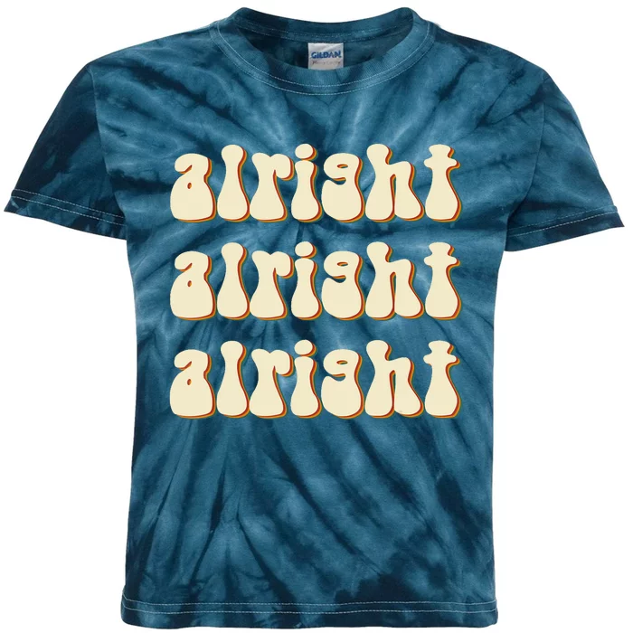 Alright Alright Vintage Retro 70's Design Kids Tie-Dye T-Shirt