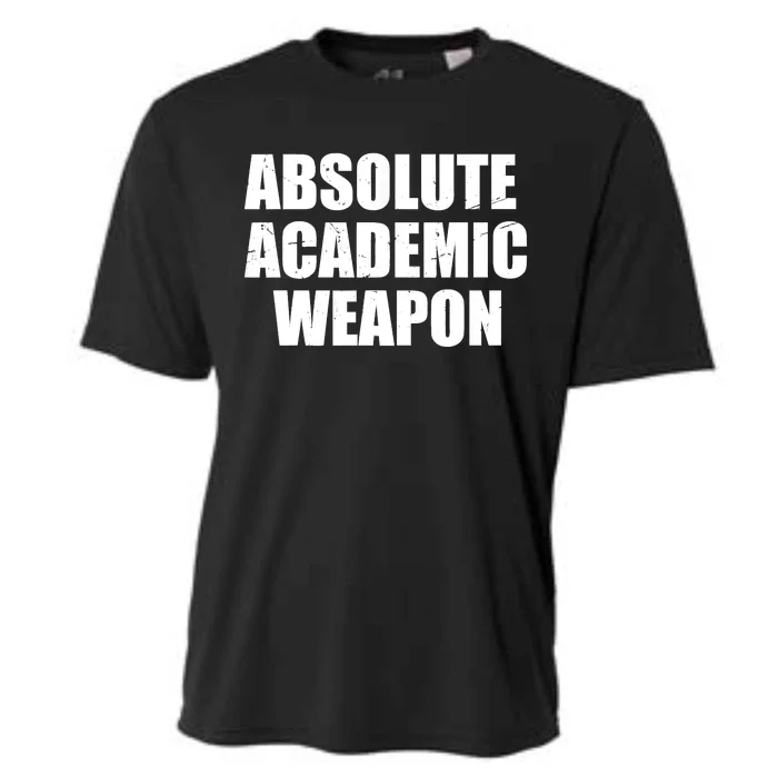 Absolute Academic Weapon Funny Trend Cooling Performance Crew T-Shirt