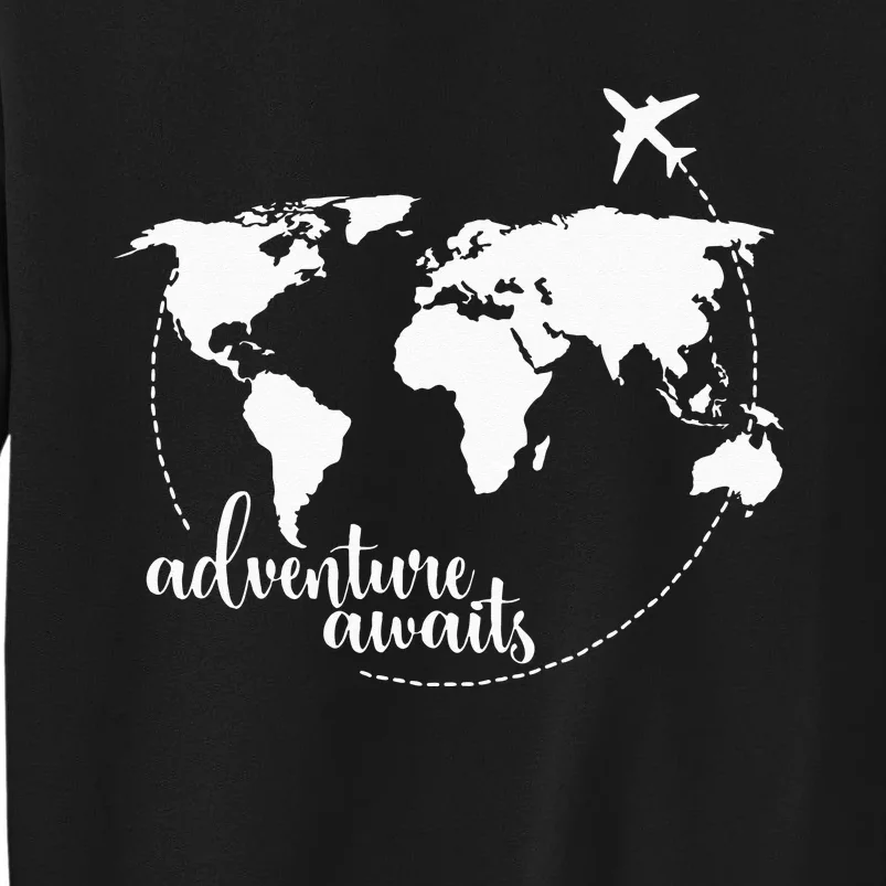 Adventure Awaits World Map for Travel Vacations Tall Sweatshirt