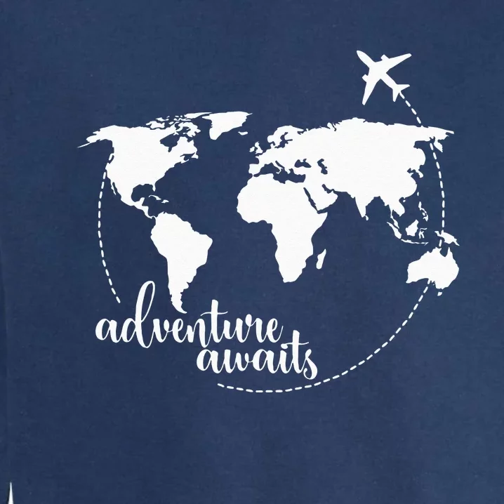 Adventure Awaits World Map for Travel Vacations Garment-Dyed Sweatshirt