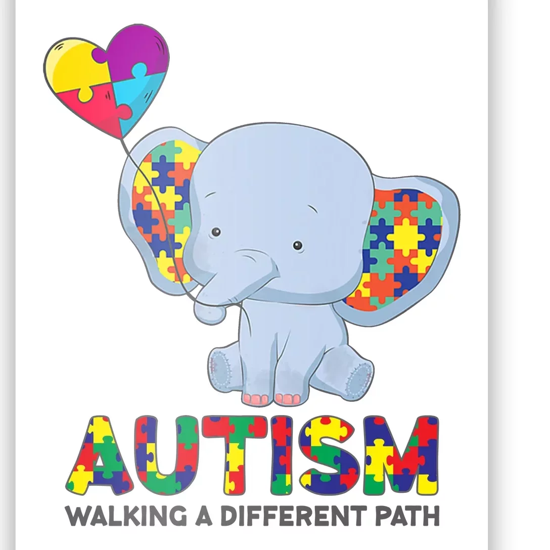 Autism Awareness Walking A Different Path Elephant Poster