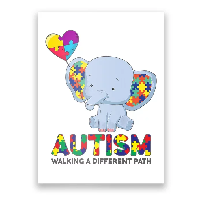 Autism Awareness Walking A Different Path Elephant Poster