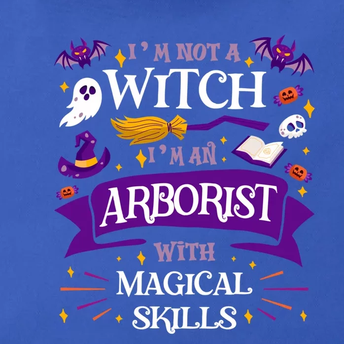 Aint A Witch Arborist With Magical Skills Halloween Great Gift Zip Tote Bag