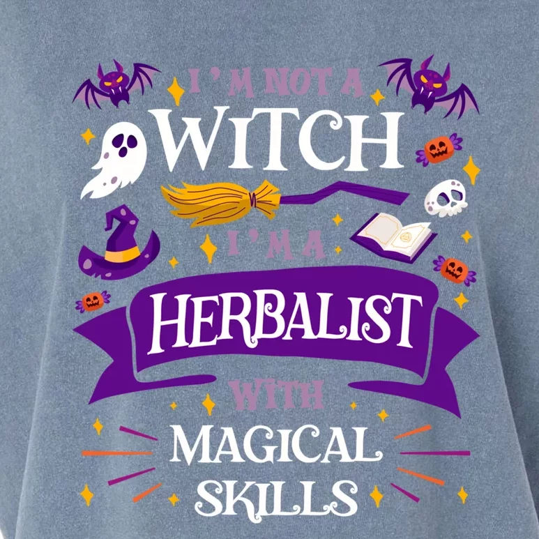 Aint A Witch Herbalist With Magical Skills Halloween Meaningful Gift Garment-Dyed Women's Muscle Tee