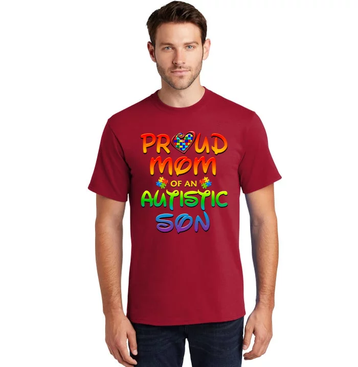 Autism Awareness Wear Proud Mom Of Son Tall T-Shirt