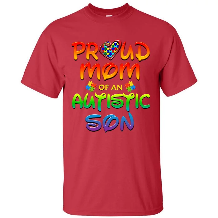 Autism Awareness Wear Proud Mom Of Son Tall T-Shirt