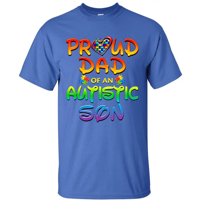 Autism Awareness Wear Proud Dad Of Son Gift Tall T-Shirt