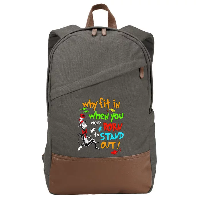 Autism Autist Why Fit In When You Were Born To Stand Out Cotton Canvas Backpack