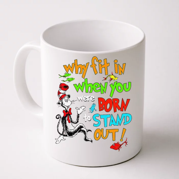 Autism Autist Why Fit In When You Were Born To Stand Out Front & Back Coffee Mug