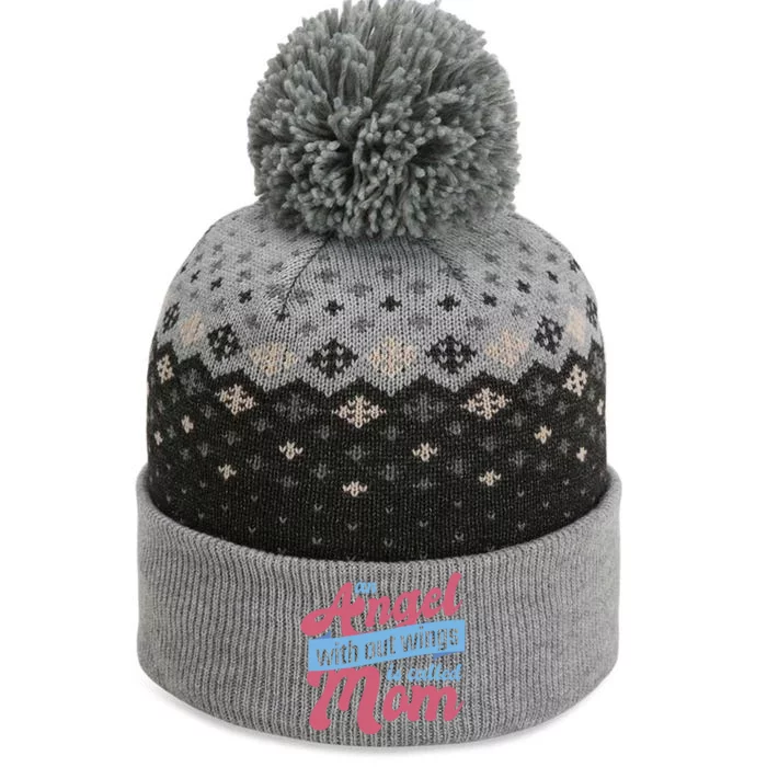 An Angel Without Wings Is Called Mom The Baniff Cuffed Pom Beanie