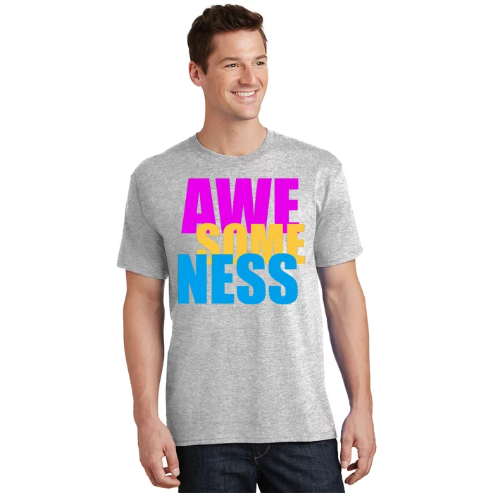 Awesomeness T-Shirt