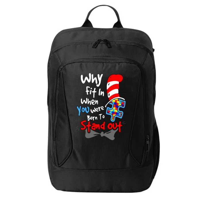 Autism Awareness Why Fit In Doctor Teacher City Backpack