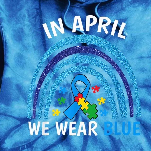 Autism Awareness Wo In April We Wear Blue Rainbow Puzzle Tie Dye Hoodie