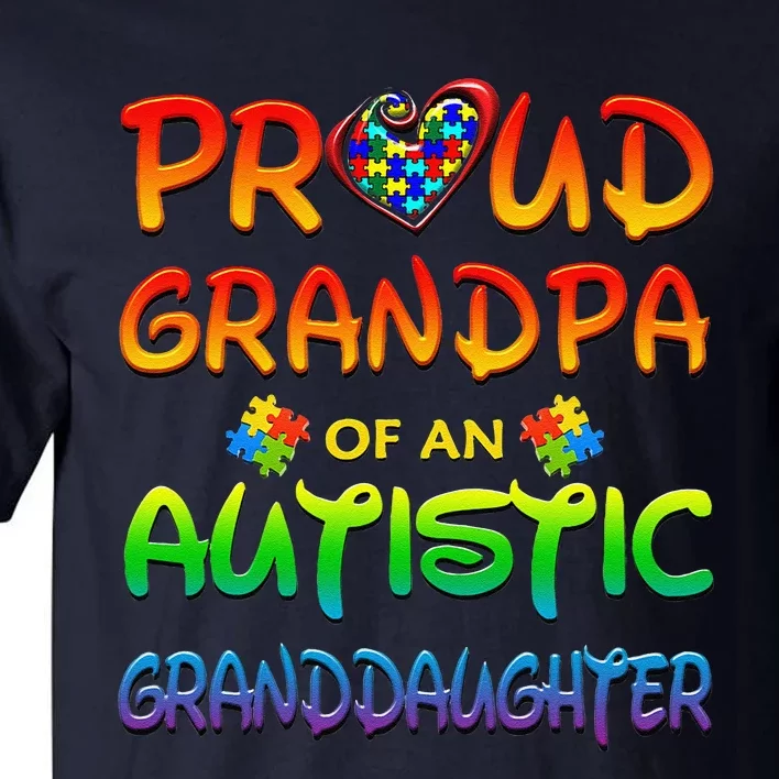 Autism Awareness Wear Proud Grandpa Of Granddaughter Tall T-Shirt