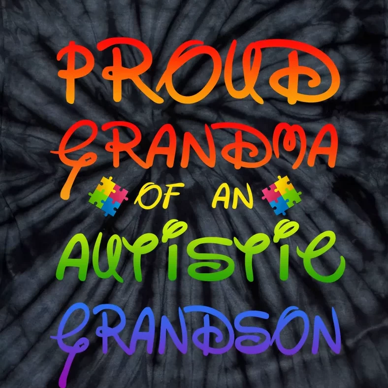 Autism Awareness Wear Proud Grandma Of Grandson Cool Gift Tie-Dye T-Shirt