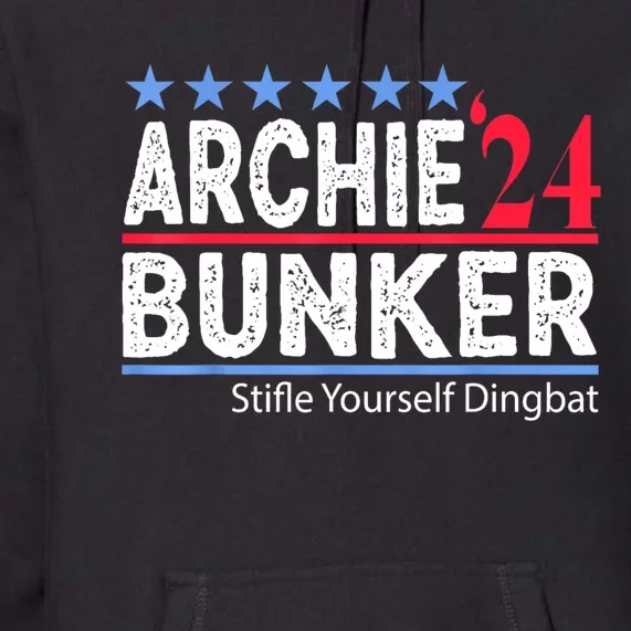 Archie Bunker 24 For President 2024 Premium Hoodie