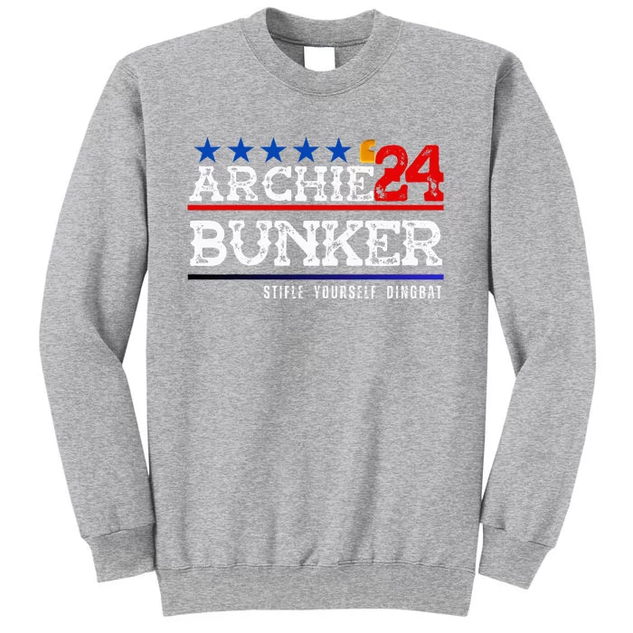 Archie Bunker 24 For President 2024 Tall Sweatshirt