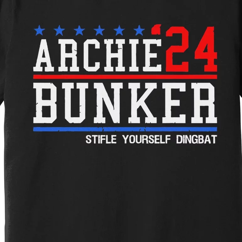 Archie Bunker 24 For President 2024 Premium T-Shirt