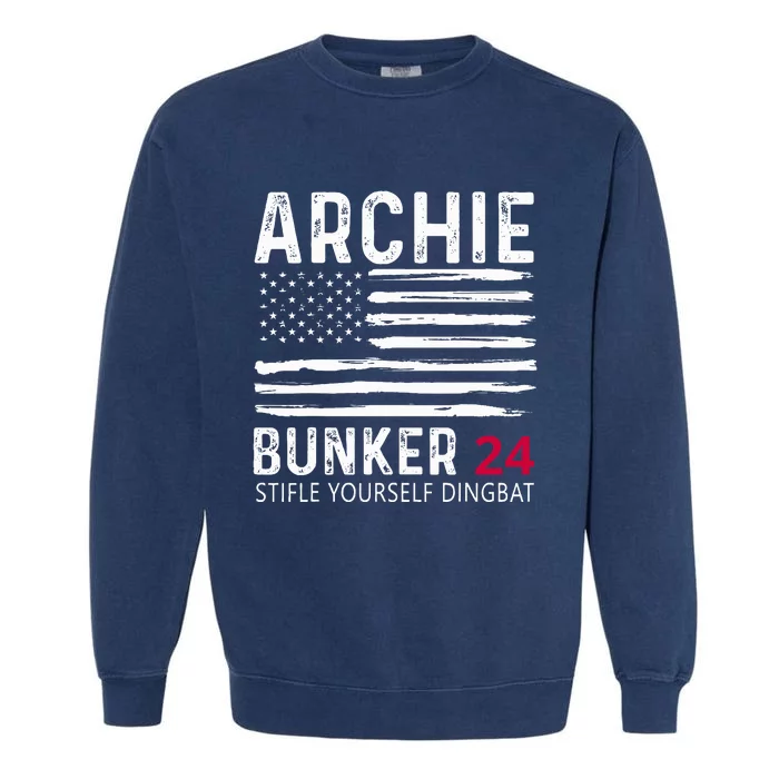 Archie Bunker 24. Stifle Yourself Dingbat Garment-Dyed Sweatshirt