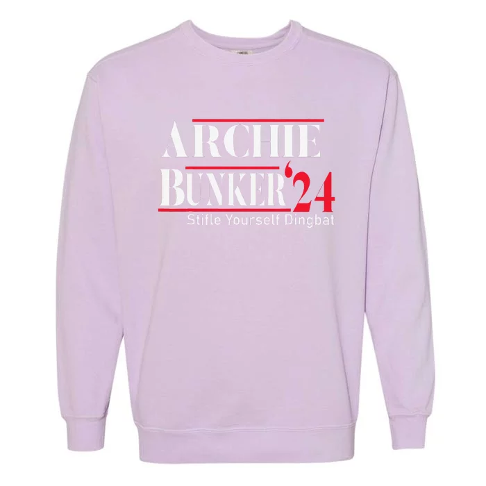 Archie Bunker 24 For President Garment-Dyed Sweatshirt