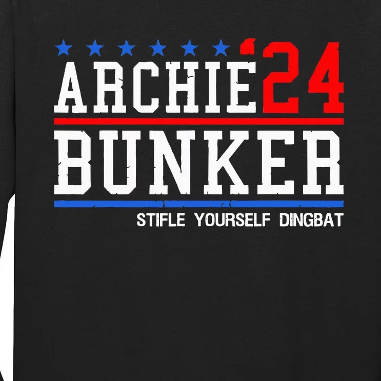 Archie Bunker 24 For President 2024 Tall Long Sleeve T-Shirt