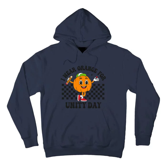 Anti Bullying Awareness Pumpkin I Wear Orange For Unity Day Tall Hoodie