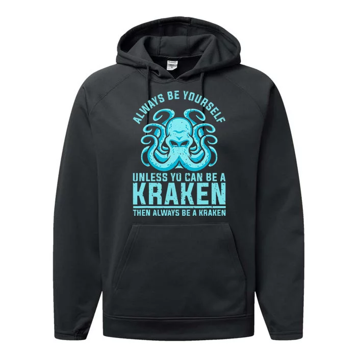 Always Be A Kraken Funny Crypto Performance Fleece Hoodie