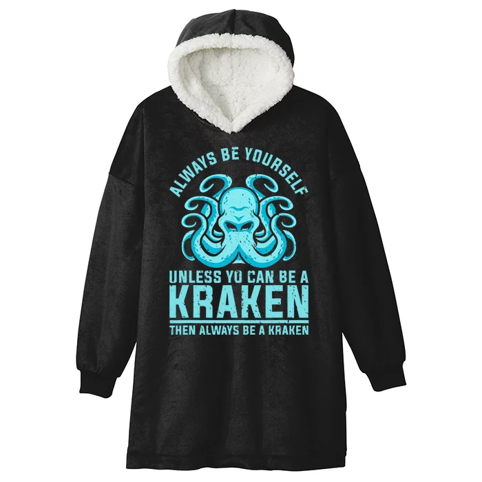 Always Be A Kraken Funny Crypto Hooded Wearable Blanket