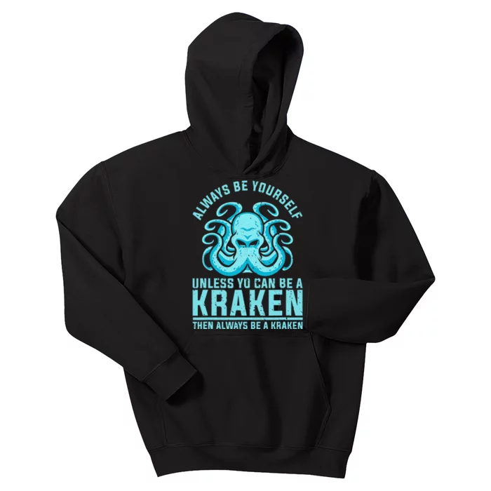 Always Be A Kraken Funny Crypto Kids Hoodie